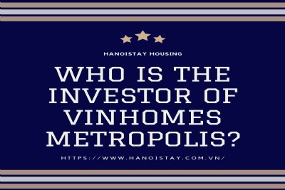 Who is the investor of Vinhomes Metropolis and what have they accomplished? 